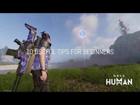 Steam Community :: Video :: [ Once Human ] 10 Tips For Beginners