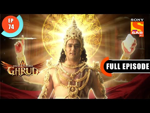 A Curse- Dharm Yoddha Garud - Ep 74- Full Episode - 7 June 2022