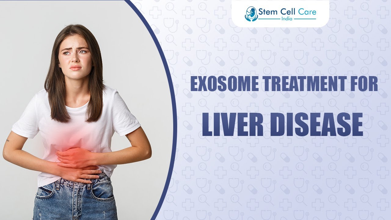 Exosome Therapy for Liver Disease | Regenerative Medicine for Healing