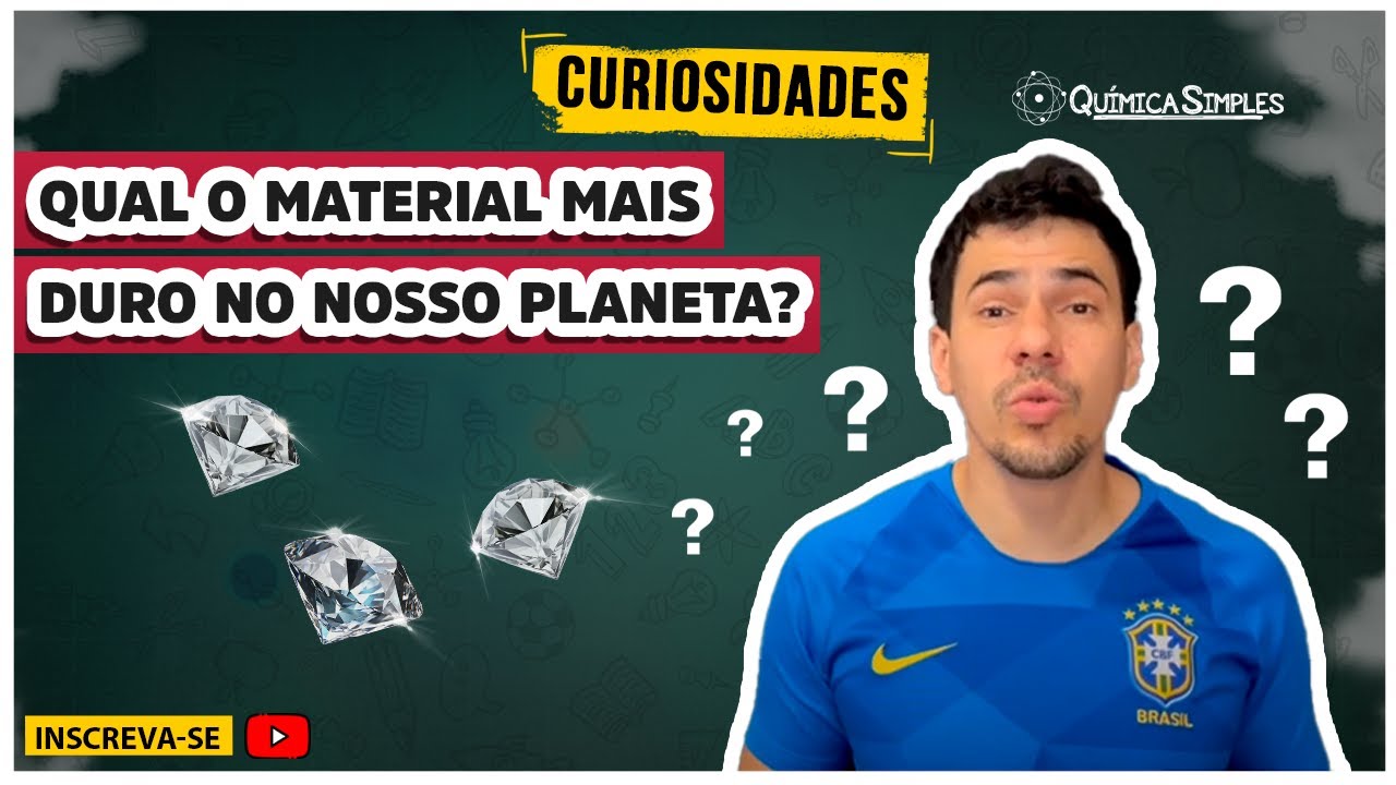 Química Simples #35 - [Curiosidades] - Qual o material mais Duro no nosso planeta?