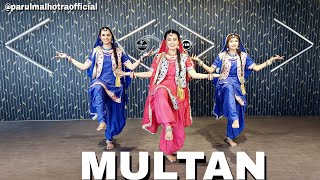 Multan | Dance Cover | Parul Malhotra Choreography