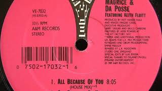 Maurice & Da Posse ‎– All Because Of You (House Mix)