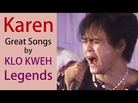 Karen Good Songs by KLO KWEH