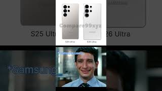 Samsung S26 Ultra vs Samsung S25 Ultra || Samsung S26 ultra leaks.