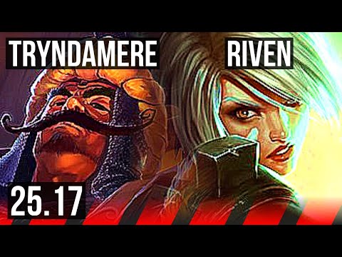 TRYNDAMERE vs RIVEN (TOP) | 8/1/8, Legendary | NA Grandmaster | 25.17