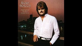 Head Over Heels In Love With You~Ricky Skaggs