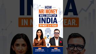 How Will NRI Money Shape India’s Future in the Next 3–4 Years?