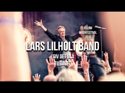 Lars Lilholt Band: Gi´ det blå tilbage