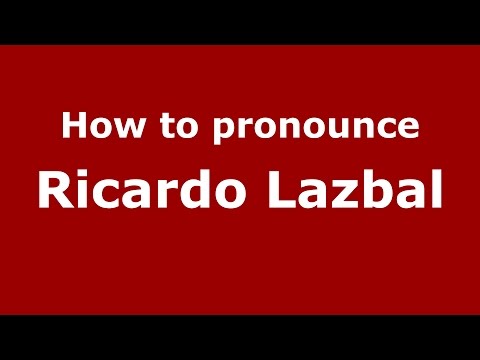 How to pronounce Ricardo Lazbal (Spanish/Argentina) - PronounceNames.com