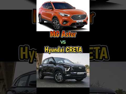 #shorts | MG Astor vs Hyundai CRETA🔥🔥| #shortvideo