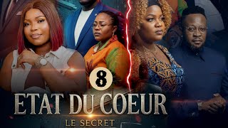 ÉTAT DU COEUR 8 I FILM CONGOLAIS I NOUVEAUTÉ 2025