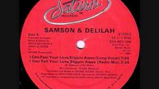Boogie Down - Samson &amp; Delilah - I Can Feel Your Love Slippin Away