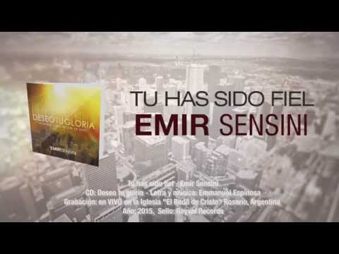 Emir Sensini - Tu has sido fiel [Video Lyric]  - HD