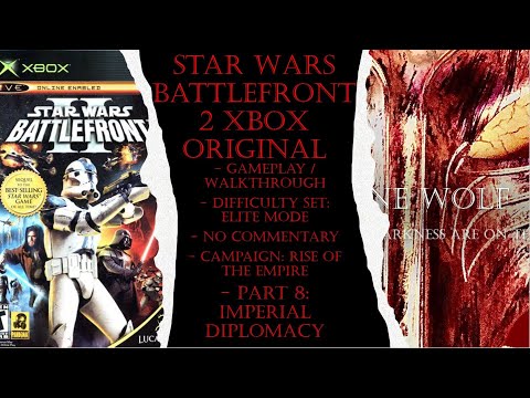 Star Wars Bf 2 Xbox Original (Elite) Gameplay Walkthrough Part 8 (No Commentary)