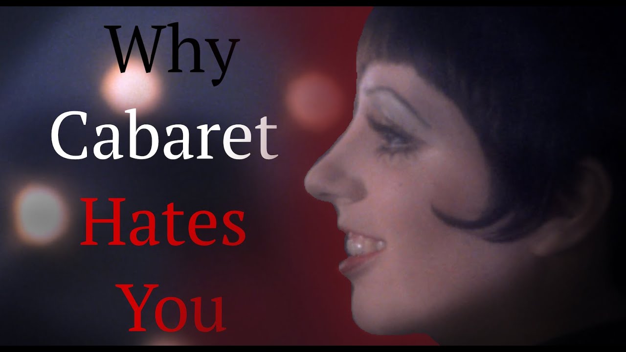 Cabaret Hates You: Why Sally Screams