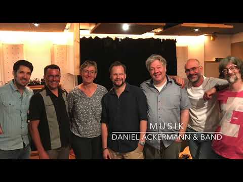 Daniel Ackermann & Band: Kein schöner Land