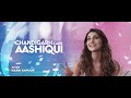 Making Of Kheench Te Nach Song Chandigarh Kare Aashiqui Ayushmann Khurrana Vaani Kapoor