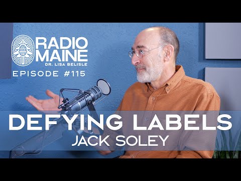 Radio Maine: Defying Labels: Jack Soley