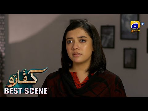 Kaffara Episode 76 | 𝐁𝐞𝐬𝐭 𝐒𝐜𝐞𝐧𝐞 𝟎𝟑 | Ali Ansari - Laiba Khan - Zoya Nasir - Har Pal Geo