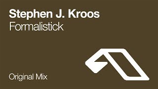 Stephen J. Kroos - Formalistick [2007]