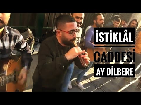 İstiklal Cadde'sini İnleten Grup | Ay Dilbere