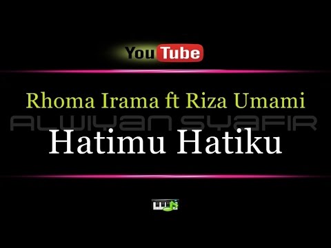 Karaoke Rhoma Irama ft Riza Umami - Hatimu Hatiku