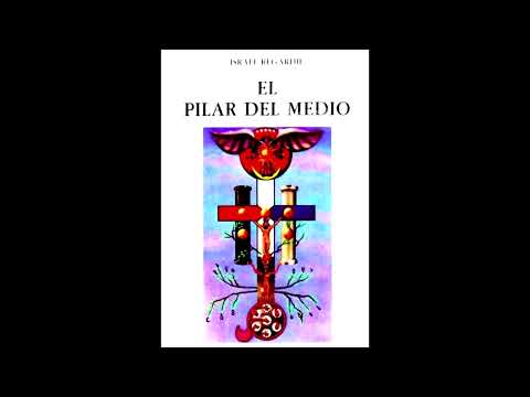 EL PILAR DEL MEDIO (#Audiolibro). Israel Regardie.