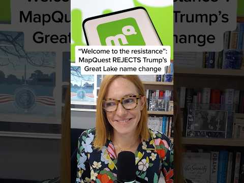 'Welcome to the resistance': MapQuest REJECTS Trump’s Great Lake name change