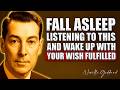 HEAR THIS While You SLEEP And You Will MANIFEST ANYTHING YOU DESIRE Neville Goddard