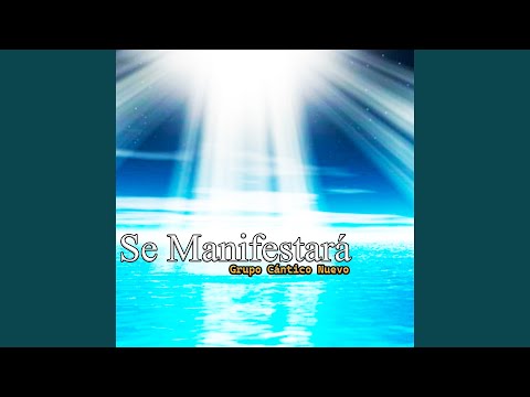 Se Manifestará (Adoración)