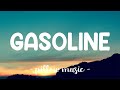 Gasoline Halsey Lyrics