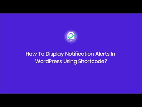 How To Display Notification Alerts In WordPress Using Shortcode?
