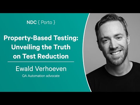 Property-Based Testing: Unveiling the Truth on Test Reduction - Ewald Verhoeven - NDC Porto 2023
