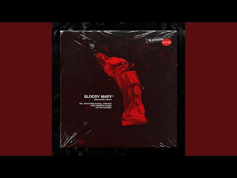 Bloody Mary (feat. Mvko)
