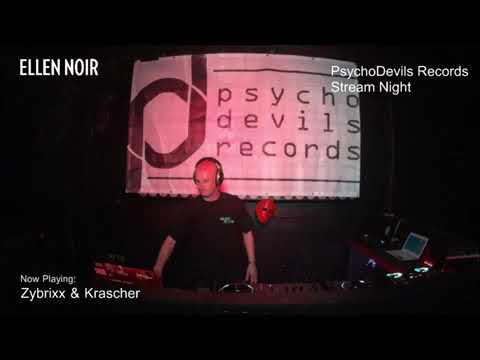 Zybrixx & Krascher @ PsychoDevils Records Stream ELLEN NOIR Magdeburg 25.07.2020