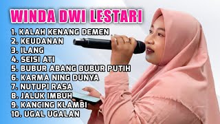 Download lagu FULL ALBUM TERBARU 2026 WINDA DWI LESTARI KALAH KENANG DEMEN - KEUDANAN - ILANG mp3