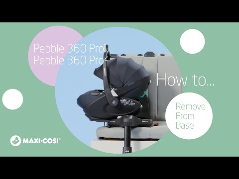 Maxi-Cosi Pebble 360 Pro i Pro² - Jak zdjąć z bazy