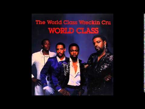World Class Wreckin' Cru - The Planet - World Class
