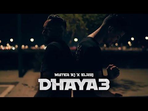 Mister Aj Feat. @elrbj - Dhaya3 | ضايع (Official Music Video)