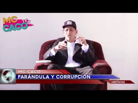 Mc Caco Farándula y Corrupción Vídeo Oficial HD
