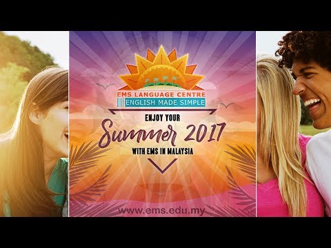 EMS LANGUAGE CENTRE - SUMMER CAMP 2017, Malaysia