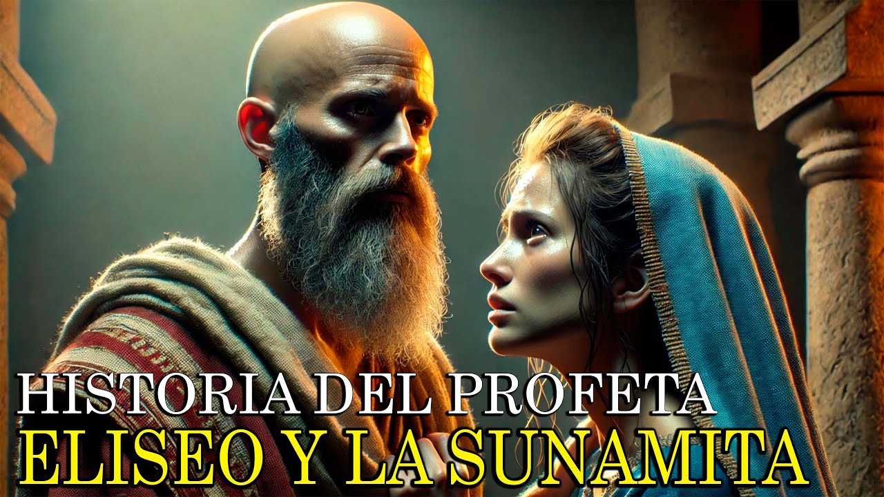 La Historia de Eliseo y la Mujer Sunamita: Fe, Generosidad y Milagros | Relato Bíblico Impactante