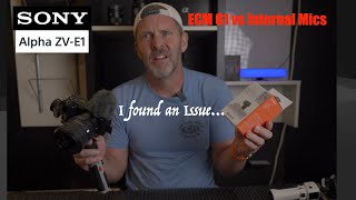 Sony ZV-E1 Issue with Sony ECM-G1 + Comparison vs Internal Mics #zve1 #sonymirrorless