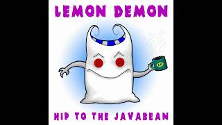Lemon Demon - Bad Idea (Bonus Track)