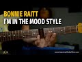 Bonnie Raitt In the Mood style Open E Tuning Solo Lesson