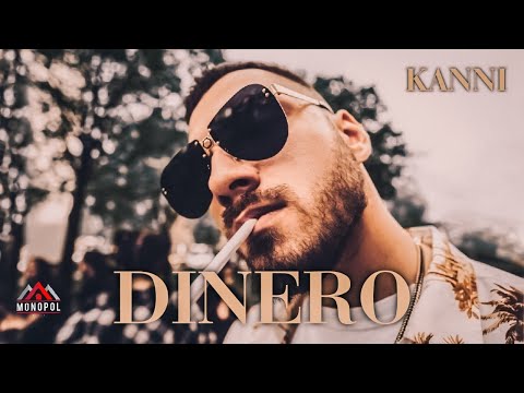 KANNI - DINERO (OFFICIAL VIDEO)