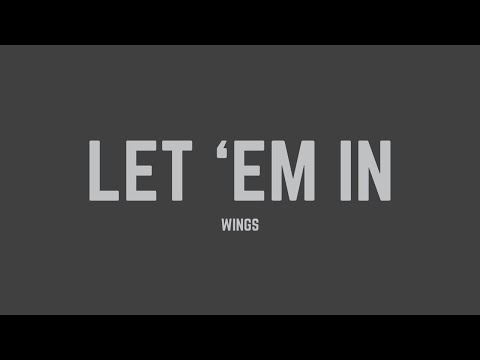 Wings - Let 'Em In (Lyrics)