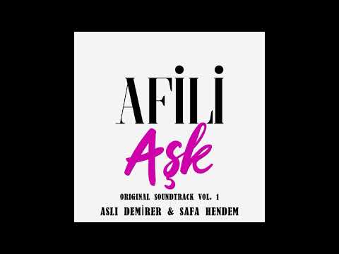 Afili Aşk - Alaylı ( Original Soundtrack Vol.1 )