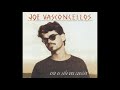 Joe Vasconcellos -Sin pedigree