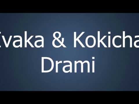Ivaka & Kokicha - Drami (Lyric Video)